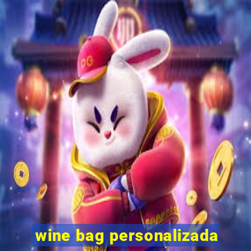 wine bag personalizada